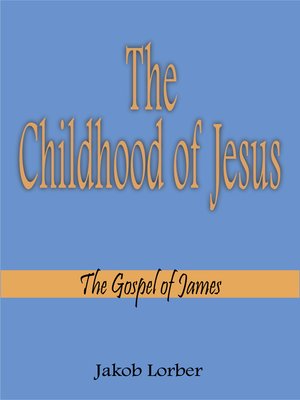 cover image of The Childhood of Jesus
